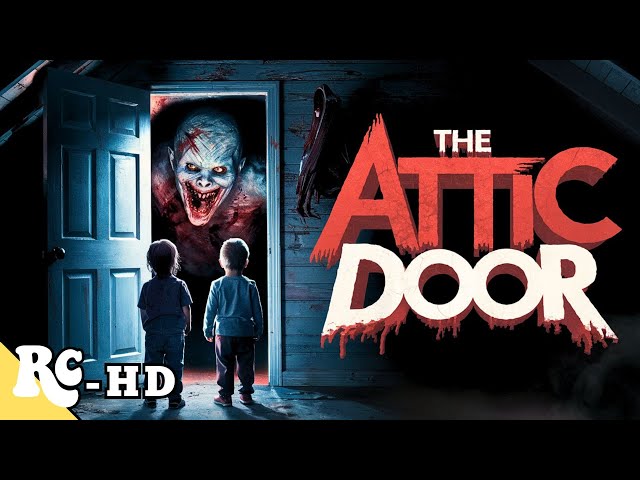 The Attic Door Full Movie | Full Free Thriller Movie | HD English Thriller Movie