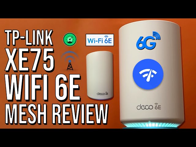 TP-Link Deco XE75, WiFi 6E Mesh System Review: Best Budget WiFi 6E Router in 2022?