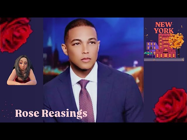 DON LEMON | Trump Derangement, Will He Return to CNN & Future of His Marriage