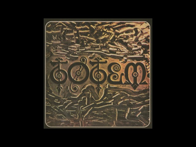 Totem - Totem (Uruguay, 1971) - Álbum Completo