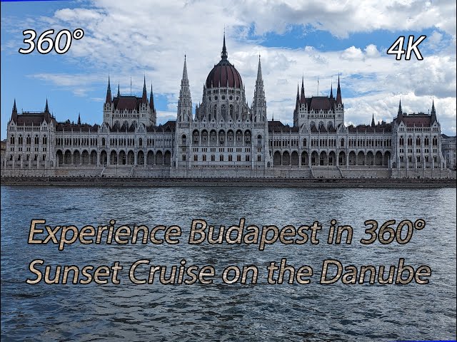 Experience Budapest in 360°: Sunset Cruise on the Danube