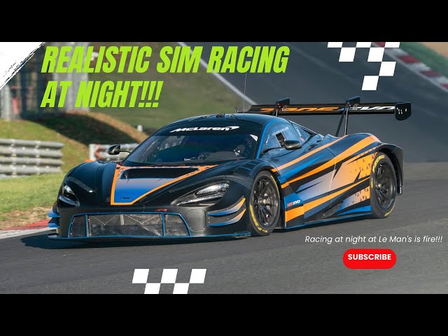 AMS 2 Le Mans Realistic Sim Racing at Night!!!!