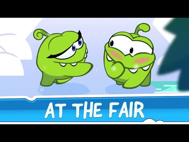 Om Nom Stories: Around the World - At The Fair