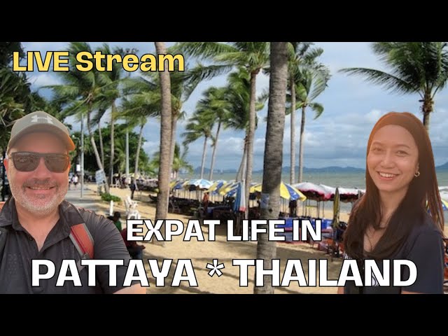 EXPAT life in Pattaya The Truth