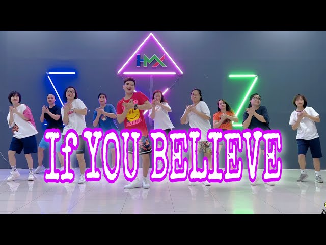 IF YOU BELIEVE (Reggaeton Remix) | DjJurlan l Zumba | Dance Fitness | Hưng Kim