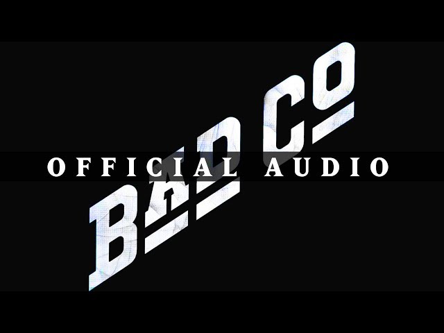 Bad Company - Bad Company (Official Audio)