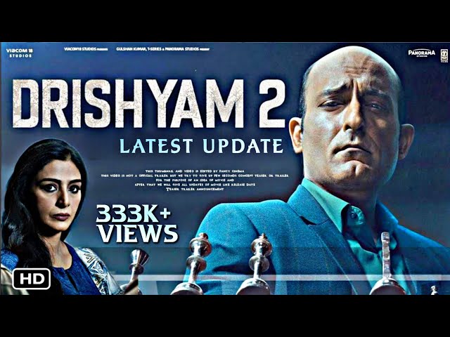 Drishyam 2 Movie Latest update | Akshay khanna | Ajay Devgan | Tabu | Drishyam 2 release date update