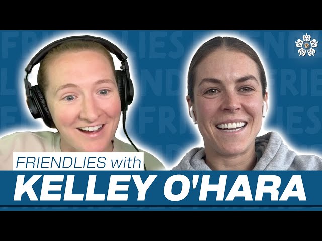 KELLEY O'HARA on her retirement decision, hopes for this final season, and her legacy | Friendlies