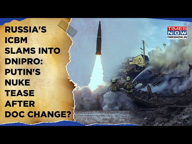 Russia's ICBM Hits Dnipro: Putin's Bloody Revenge For Ukraine's Use Of US, UK Long-Range Missiles?