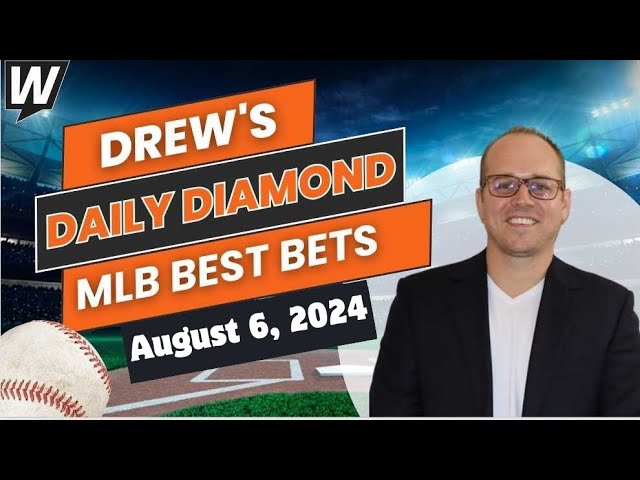 MLB Picks Today: Drew’s Daily Diamond | MLB Predictions and Baseball Odds for Tuesday, August 6