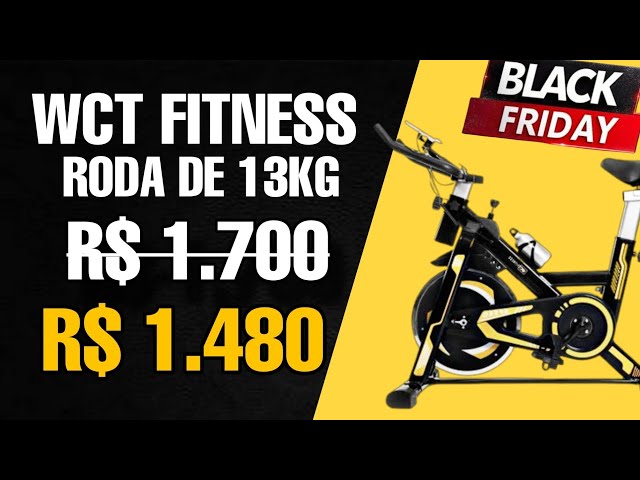 WCT FITNESS COM RODA DE 13KG ENTRA NA BLACK FRIDAY | PREÇO BAIXO