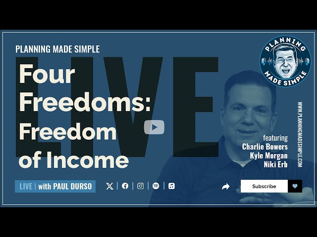 Four Freedoms: Freedom of Income (Planning Made Simple)