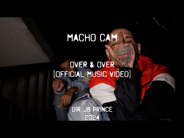 Macho Cam - Over and Over [Official Music Video]