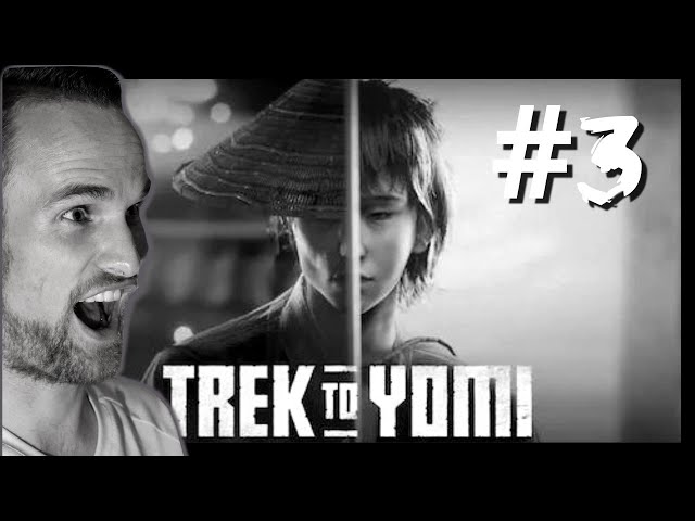 I am officially SH*T!!! | Trek To Yomi [PART 3]