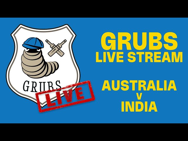 The Grubs x Dan Gorringe Australia v India Watch Along