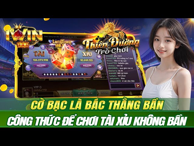 game bài đổi thưởng iwin | cờ bạc à bác thằng bần - công thức chơi tài xỉu iwin để không bần | iwin