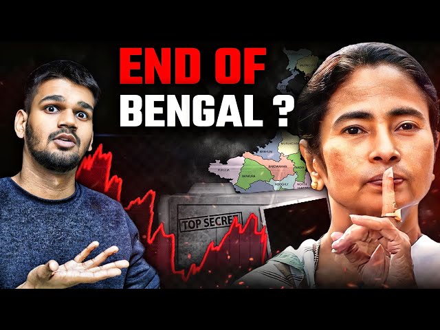 Bengal Ka Khatarnaak SACH ?