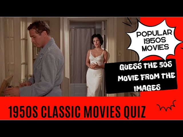 1950S MOVIE QUIZ - guess the CLASSIC movies from the 1950s