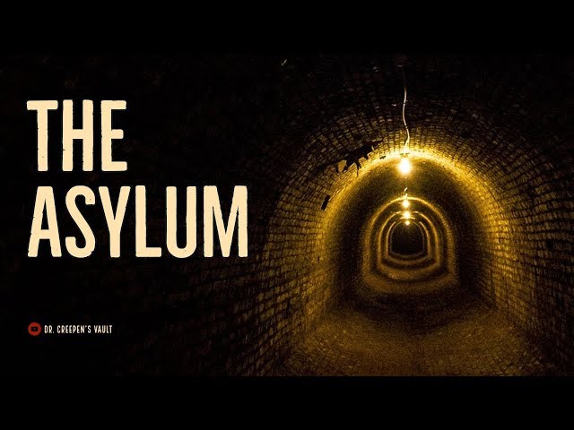 ''The Asylum'' | DOC READS THE CLASSICS