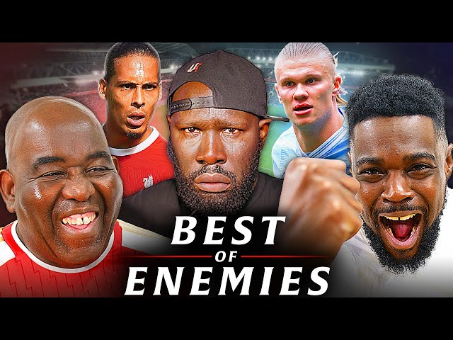 Robbie & Ex SMOKE KG! Pep To RUIN Klopps Farewell Tour?! | Best of Enemies @ExpressionsOozing