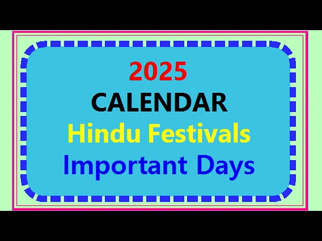 2025 Calendar #Calendar 2025 #Calendar Festivals 2025 #Hindu Calendar Holidays 2025 #Calendar Full