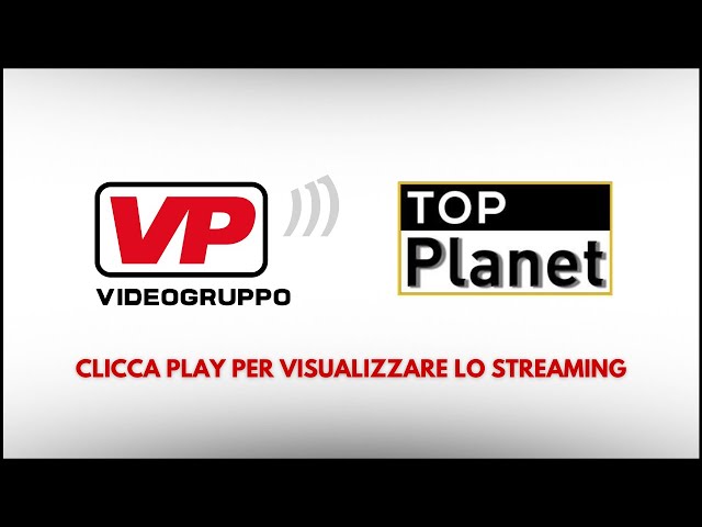 STREAMING VIDEOGRUPPO / TOP PLANET