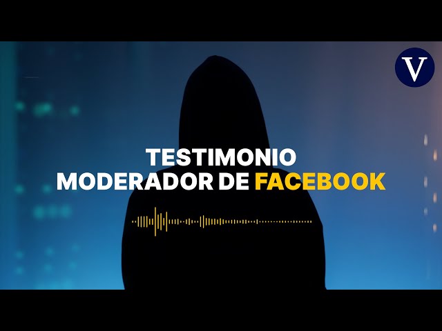 “En mi cabeza ahora solo hay muerte”, el testimonio de un moderador de Facebook