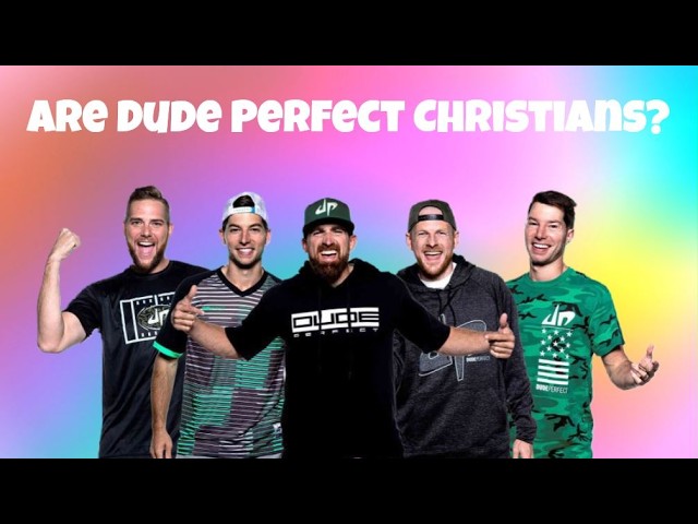 Are Dude Perfect Christians?