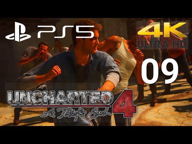 UNCHARTED 4 A Thief's End || PS5 || FULL GAMEPLAY PART 9 [ 4k HDR 60FPS ]- No Commentary