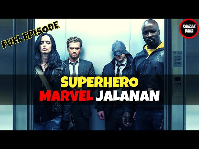 INILAH SUPERHERO MARVEL YANG TIDAK TERKALAHKAN - ALUR CERITA FILM THE DEFENDERS FULL EPISODE