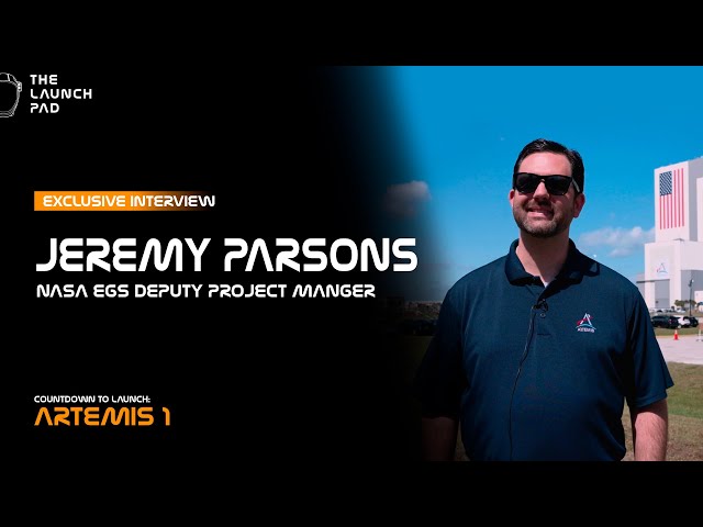 Jeremy Parson - NASA Exploration Ground Systems - TLP Exclusive Interview