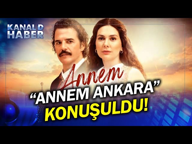 Türkiye Dün Gece "Annem Ankara" İzledi! "Annem Ankara" Her Çarşamba 20.00'da Kanal D'de...