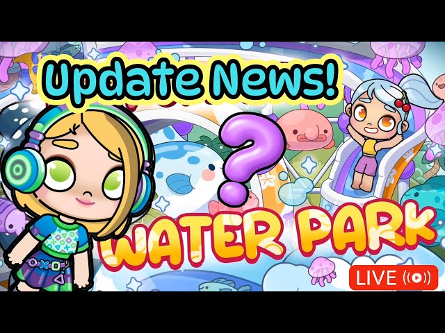 (LIVE) WATERPARK NEWS! Play Avatar World with me! (Everyone's Toy Club Lisa)