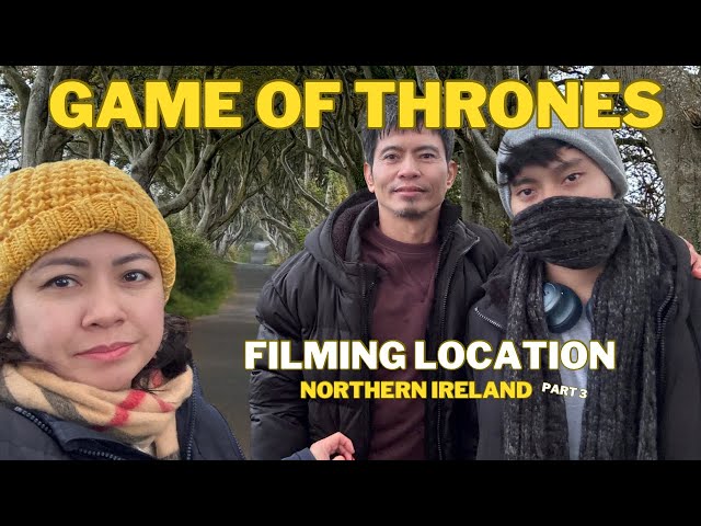 🇬🇧OFW LIFE IN UK: GAME OF THRONES FILMING LOCATION, IS IT WORTH IT TO VISIT? PART 3 TOUR || Ms Emily