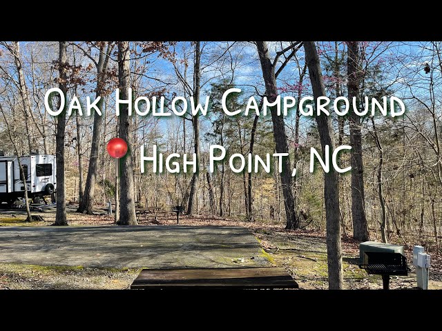 This campground surprised us! Oak Hollow in High Point, NC. Complete drive through every site.