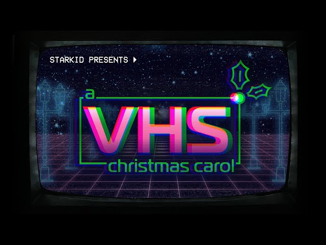 Bah Humbug! StarKid Presents: A VHS CHRISTMAS CAROL