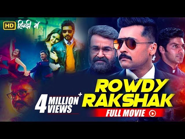 Rowdy Rakshak Full Movie Hindi Dubbed | Suriya, Mohanlal, Arya | B4U Movies