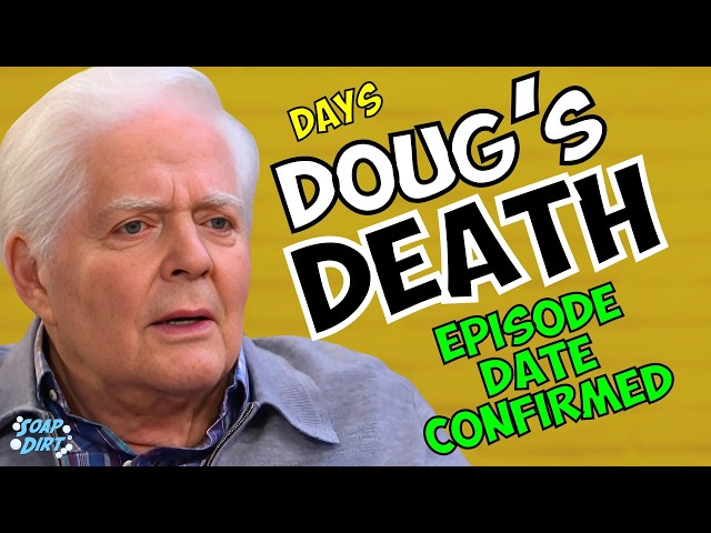 Days of our Lives: Doug’s Death Shocks Salem – Julie’s Husband Dies on This Episode #daysofourlives