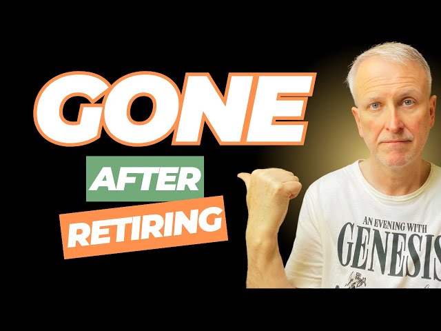 6 Things That Vanish After Retiring Early