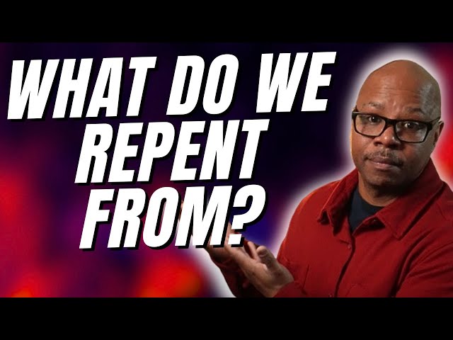 Biblical Definition of Repent?