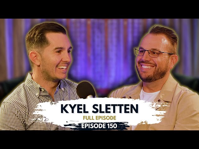 People over Profits: Building a Culture that Retains Talent feat. Kyel Sletten | Ep. 150