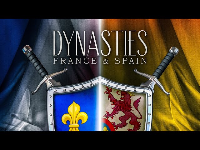 Dynasties: France and Spain (2023) FULL DOCUMENTARY | HD