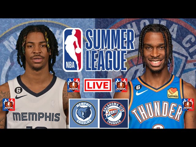 Memphis Grizzlies vs Oklahoma City Thunder | NBA Summer League Live Scoreboard 2023 | Jimby Sports