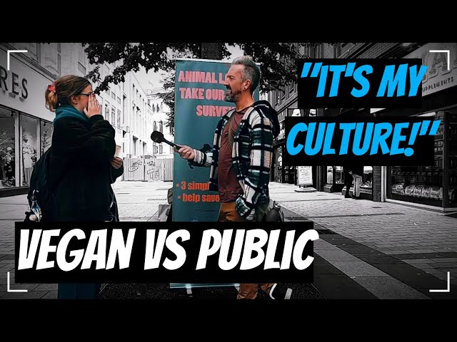 VEGAN VS PUBLIC - "It's my culture!"