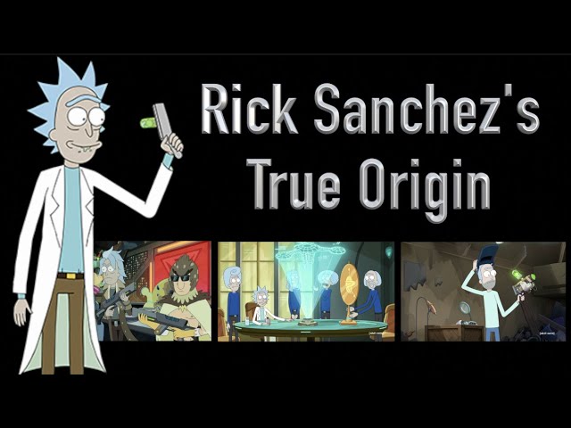 Rick Sanchez's True Origin (Rick And Morty)