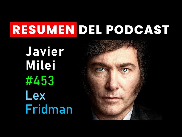 La Lucha Contra La Corrupción y La Libertad Económica en Argentina | Javier Milei