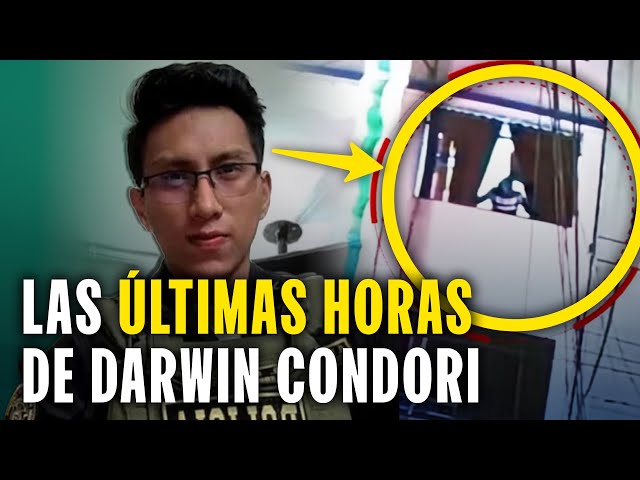 ¡Las últimas horas de vida de Darwin Condori!