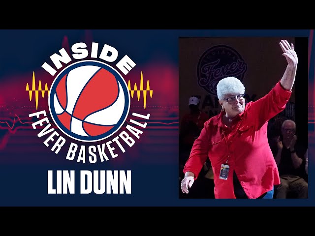 Inside Fever Basketball | Episode 6 | Lin Dunn