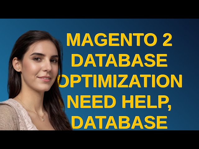 Magento: Magento 2 Database optimization need help, database keep growing!