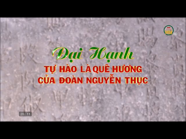 Đại Hạnh tự hào là quê hương của Đoàn Nguyễn Thục